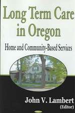 Long Term Care in Oregon