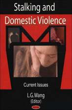 Stalking and Domestic Violence