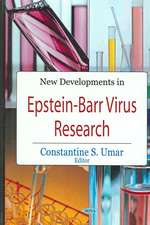 New Developments in Epstein-Barr Virus Research