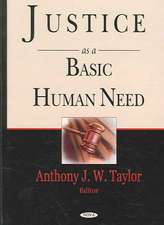 Justice as a Basic Human Need