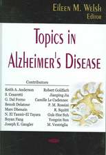 Topics in Alzheimer's Disease