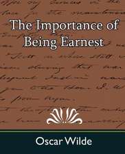 The Importance of Being Earnest