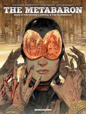 The Metabaron Vol.2: The Techno-Cardinal & The Transhuman - Oversized Deluxe