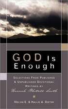 GOD Is Enough