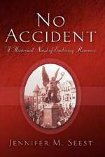 No Accident