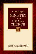 A Men's Ministry For the Small Church