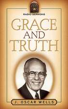 Grace and Truth