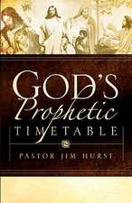 God's Prophetic Timetable