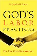 God's Labor Practices