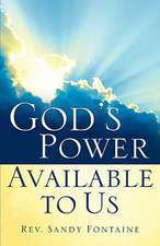 God's Power Available to Us