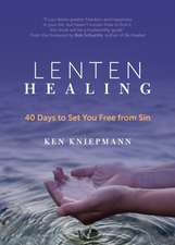 Lenten Healing