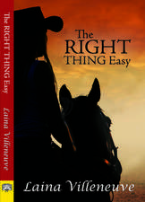 The Right Thing Easy