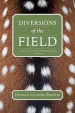 Diversions of the Field