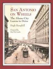 San Antonio on Wheels: The Alamo City Learns to Drive