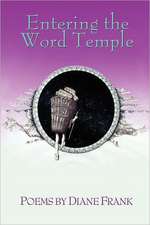 Entering the Word Temple