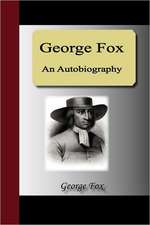 George Fox - An Autobiography