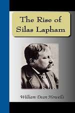 The Rise of Silas Lapham