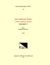 CMM 64 PIETRO GIOVANELLI (Compiler), Novus thesaurus musicus (1568). Vol. V, edited by Albert Dunning, in two parts. Pars I