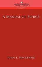 A Manual of Ethics