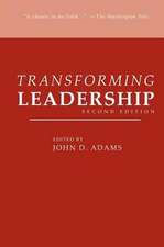 Transforming Leadership, Second Edition