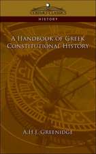 A Handbook of Greek Constitutional History