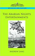 The Arabian Nights Entertainments