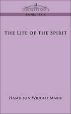 The Life of the Spirit