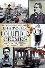 Historic Columbus Crimes: Mama's in the Furnace, the Thing & More