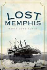 Lost Memphis