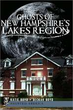 Ghosts of New Hampshire's Lakes Region