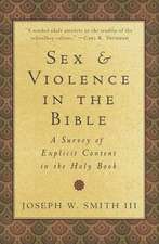 Sex and Violence in the Bible: A Survey of Explicit Content in the Holy Book