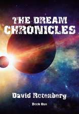 The Dream Chronicles Book One