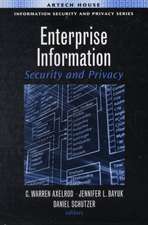 Enterprise Information Security and Privacy