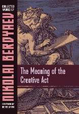 The Meaning of the Creative Act