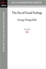 The Era of Good Feelings