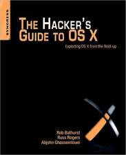 The Hacker's Guide to OS X