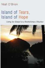 Island of Tears, Island of Hope: Living the Gospel in a Revolutionary Situation