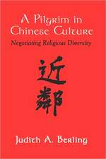 Pilgrim in Chinese Culture: Negotiating Religious Diversity