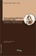 Ameranthropoides Loysi Montandon 1929: La Historia de Un Fraude Primato