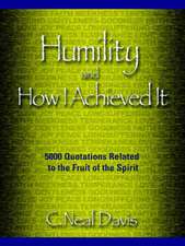 Humility and How I Acheived It