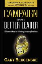 Campaign to Be a Better Leader Hc