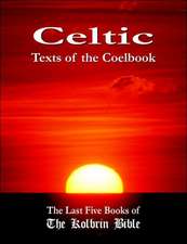 Celtic Texts of the Coelbook