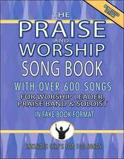 Praise and Worship Songbook - Original Edition: Melody/Lyrics/Chords