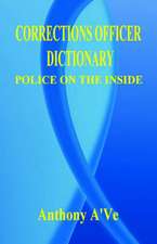 Corrections Officer Dictionary