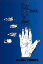 First Easy Guidebook How to Read Hand