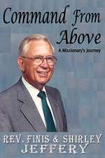 Command from Above - A Missionary's Journey