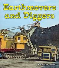 Earthmovers and Diggers