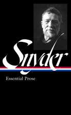 Gary Snyder: Essential Prose (Loa #391)