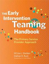 The Early Intervention Teaming Handbook