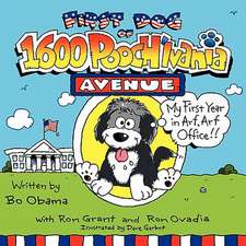 First Dog of 1600 Pooch'lvania Avenue